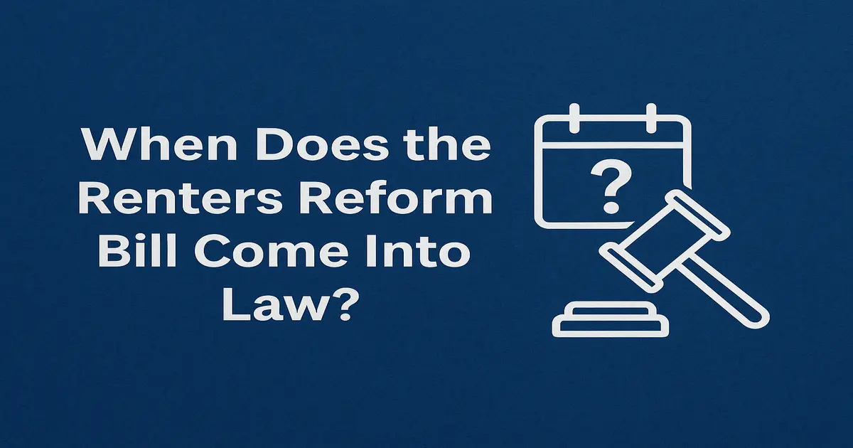 When Does the Renters Reform Bill Come Into Law?