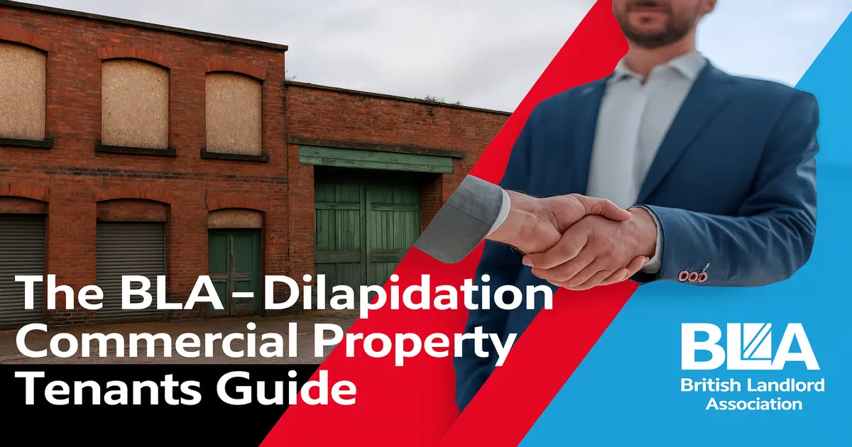 The BLA – Dilapidation Commercial Property Tenants Guide